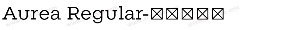 Aurea Regular字体转换